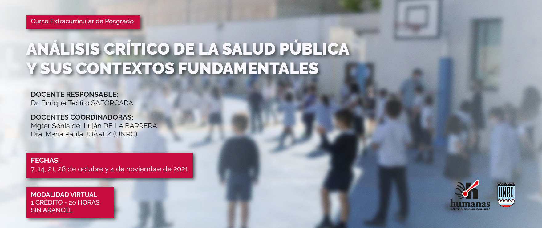 «Análisis crítico de la salud pública y sus contextos fundamentales» – Breve reseña del curso del Dr. Enrique Saforcada