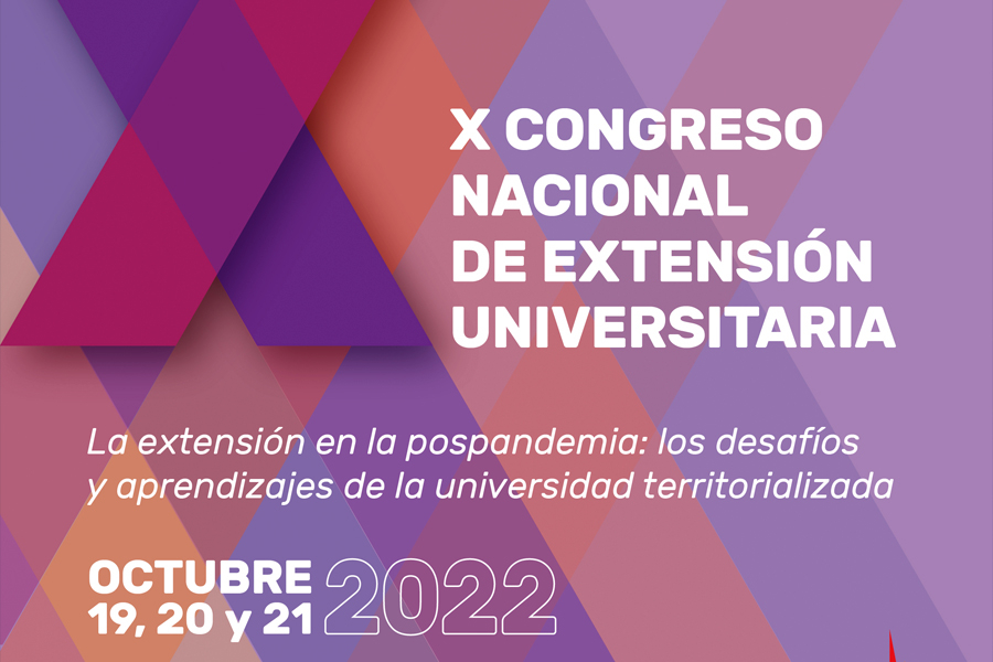 X Congreso Nacional de Extensión Universitaria de la Red de Extensión Universitaria