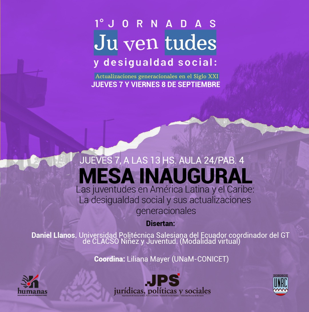 1° JORNADAS – Juventudes y desigualdad social: Actualizaciones generacionales en el Sigo XXI