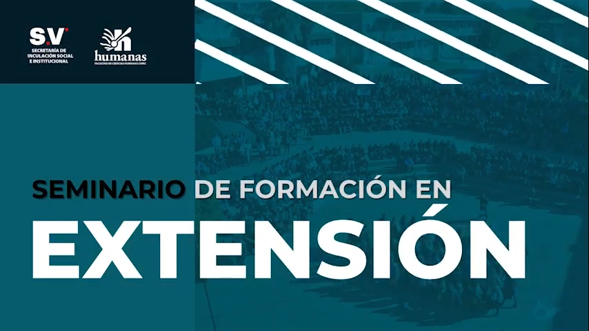 Segundo Encuentro del Seminario de Formación en Extensión Universitaria