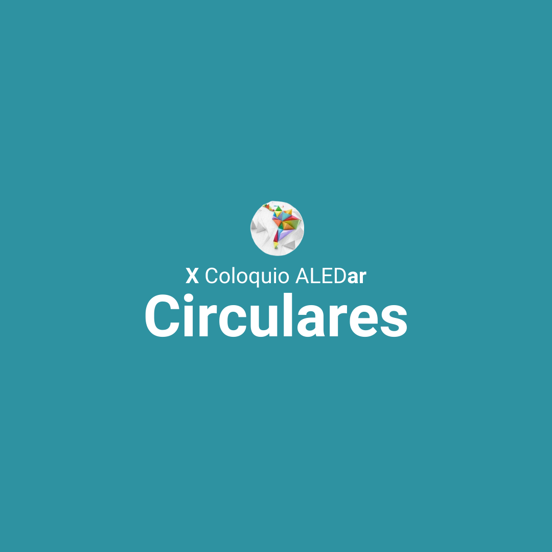 2da Circular – X Coloquio ALEDar