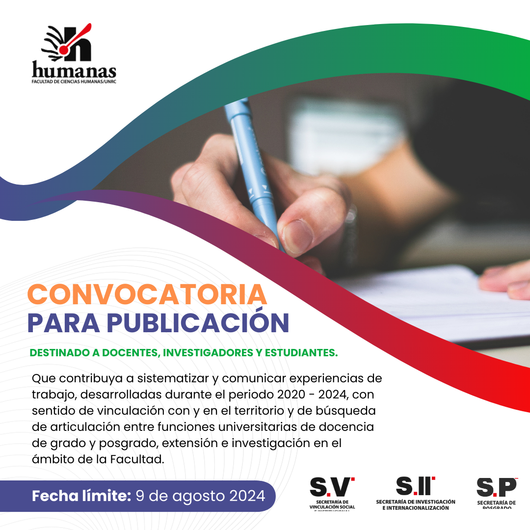Las Secretarías de Vinculación, Posgrado e Investigación de la FCH convocan a interesados a participar en una publicación de la Facultad.